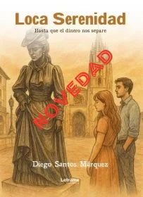 -novedad-libro-Loca-serenidad-Diego-Santos-Marquez